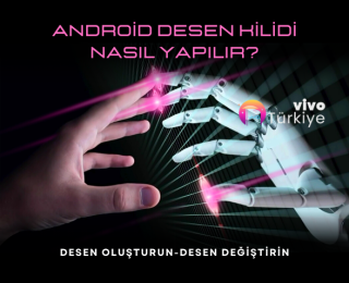 Android Desen Kilidi Nasıl Yapılır?