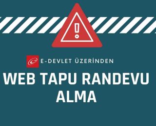 Web Tapu Randevu Alma