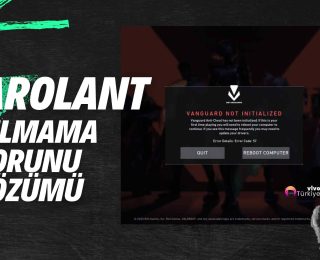 Valorant Açılmıyor 2024 Sorunu ve Çözümü