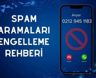 0212 945 1183 Numaralı Hat Kime Ait? Spam Aramalardan Nasıl Korunabilirsiniz?