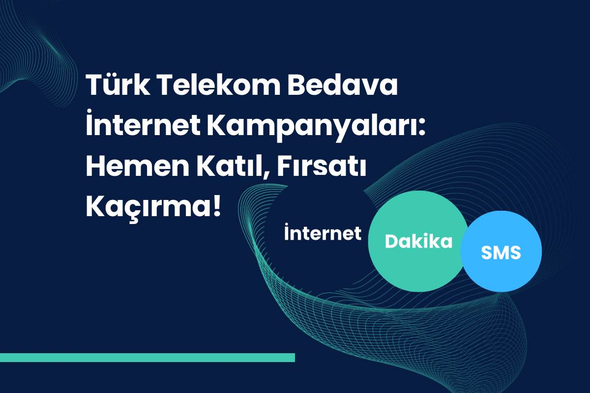 Türk Telekom Bedava İnternet