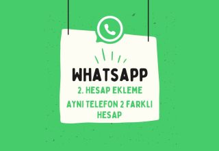 WhatsApp İkinci Hesap Ekleme: İş ve Özel Hayatı Ayırın