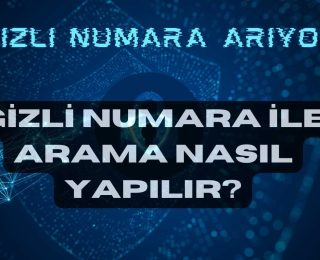 Gizli Numara ile Ara Gizli Numara Kodu Nedir?