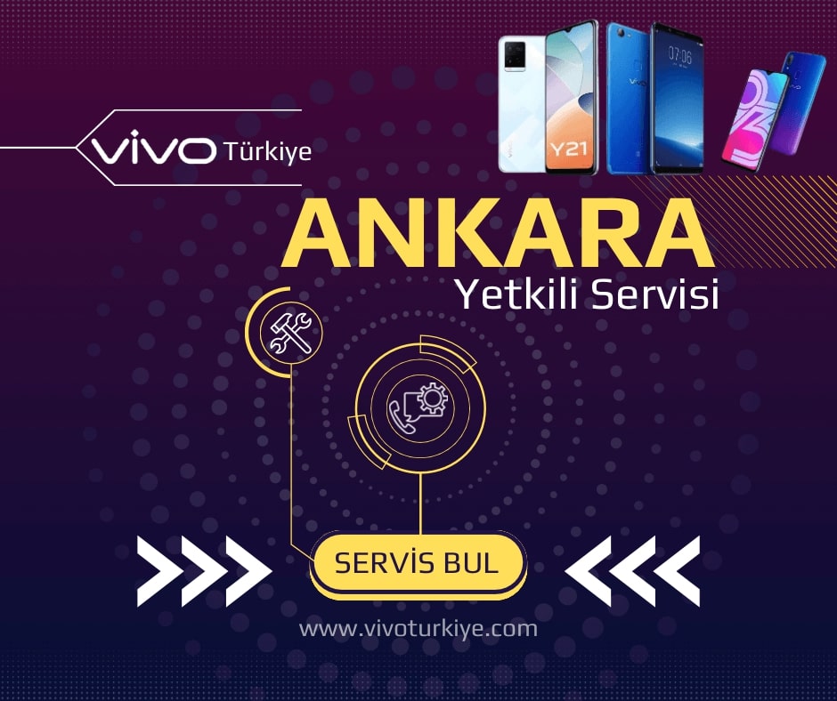 Vivo Ankara Teknik Servisi
