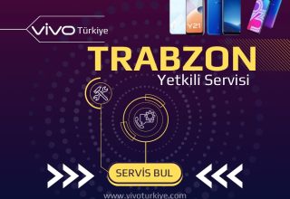 Vivo Trabzon Yetkili Servisi ve Tamir Hizmetleri