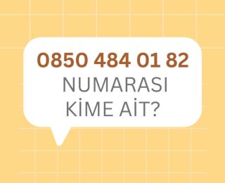 08504840182 Kimin?