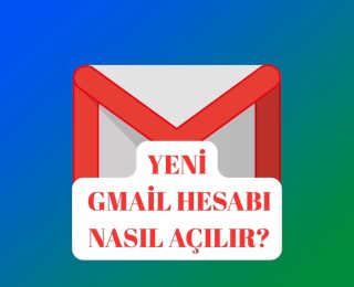 Yeni Gmail Hesabı Nasıl Açılır? İşte Gmail Hesabı Açma Yöntemi!